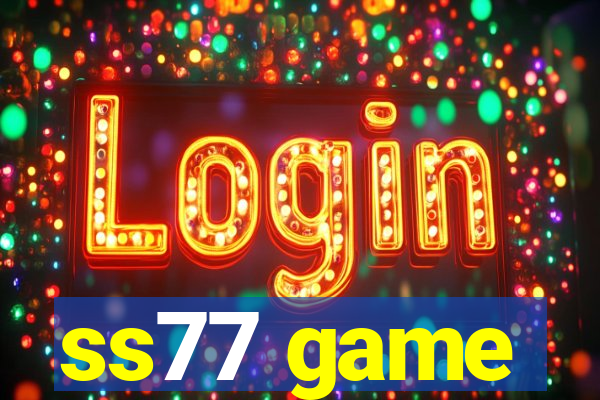 ss77 game